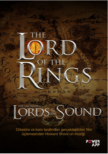 YÜZÜKLERİN EFENDİSİ KONSERİ