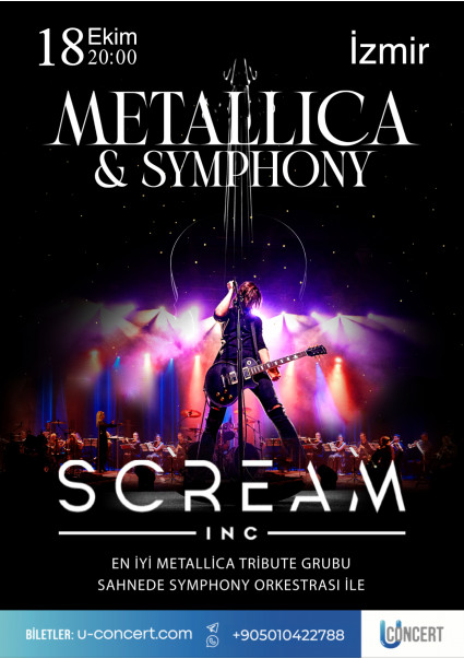 METALLİCA VE SENFONİ SCREAM INC. 