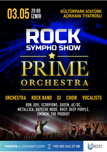 ROCK SYMPHO SHOW. PRİME ORCHESTRA