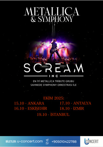 METALLİCA VE SENFONİ SCREAM INC. METALLİCA VE SENFONİ SCREAM INC.