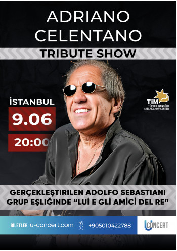 Tribute Show "Adriano Celentano"