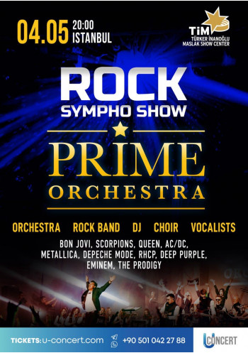 ROCK SYMPHO SHOW. PRİME ORCHESTRA