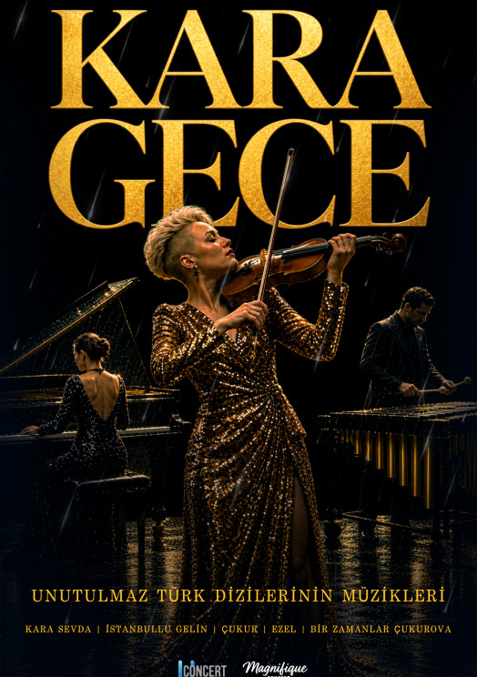 Magnifique Concert: Kara Gece